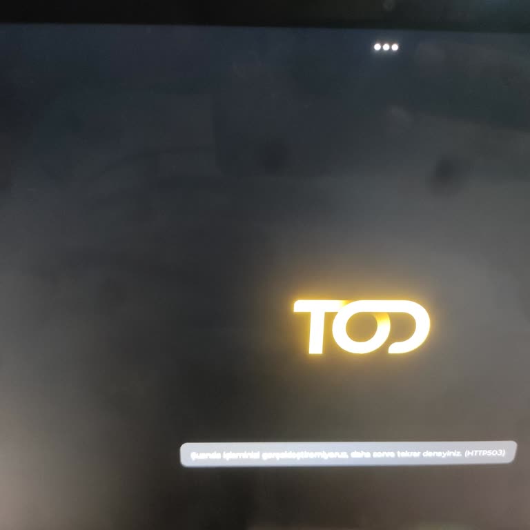 Tod TV Uygulaması Sürekli Kesiliyor ve Aşırı Yavaş