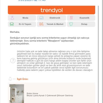 Teslim Edilmemiş Robin Home Şifonyer Ve Komodin, İade Talebim