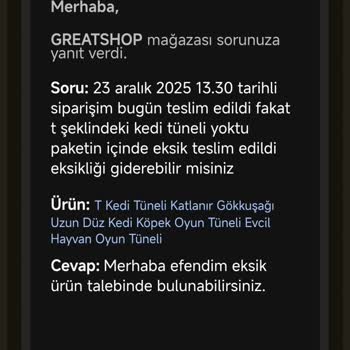 T Şeklindeki Kedi Tüneli Eksik 155,70 TL İade Talebi
