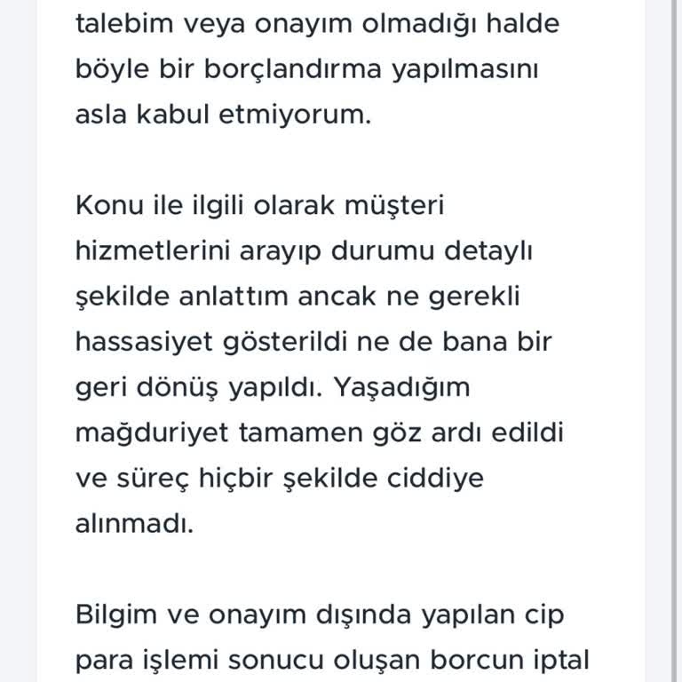 İzinsiz CIP İşlemi Ve Müşteri Hizmetlerinden Cevapsızlık