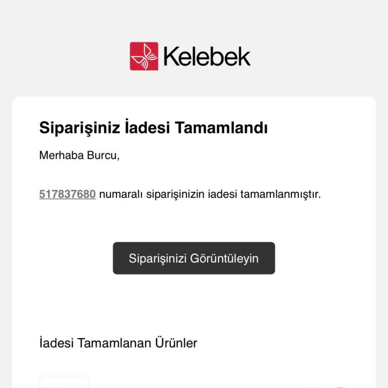 Kelebek Mobilya'dan Yanlış Ürün Ve Ödeme Sorunu