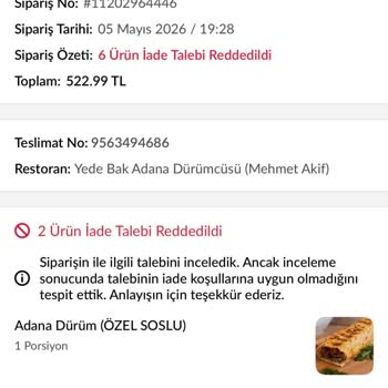 Yanlış Ve Eksik Dürüm Siparişi İade Reddiyle Mağdur Oldum