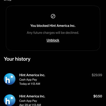 Unauthorized Hint America Inc Charges Appeared on My CashApp