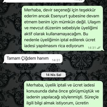 30 Bin TL Üyelik İadesinin Gecikmesi Ve Acil Çözüm Talebi
