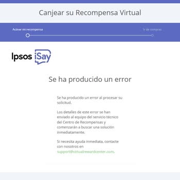 Ipsos iSay no entrega recompensa tras canje de puntos, exijo solución