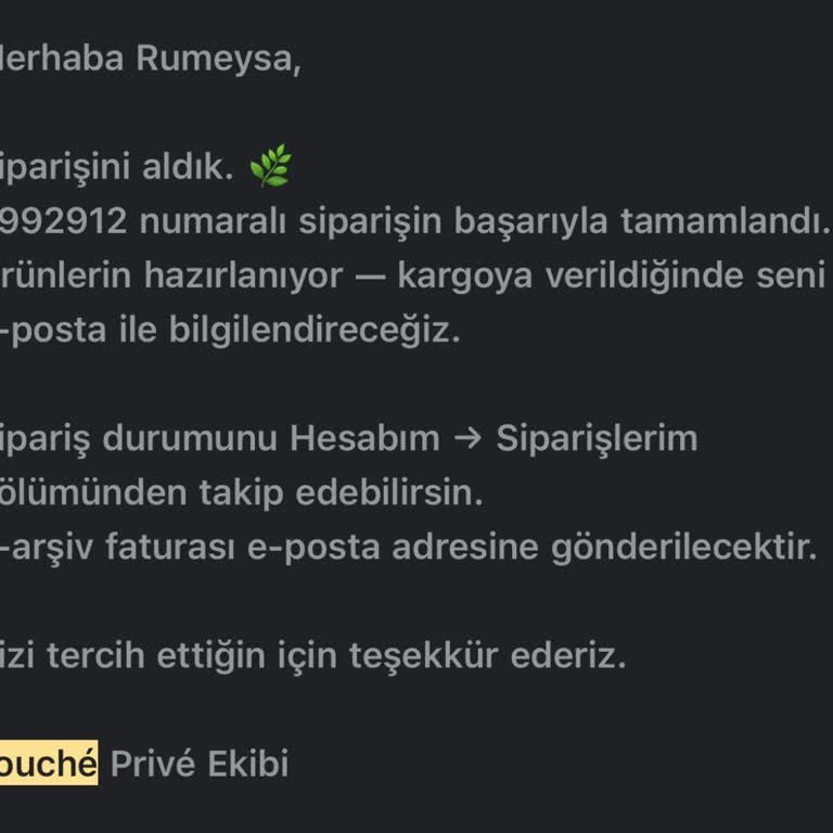 Touché Privé Hazırlanıyor Aşamasında Kalan Siparişim Ve Cevapsız Müşteri Hizmetleri