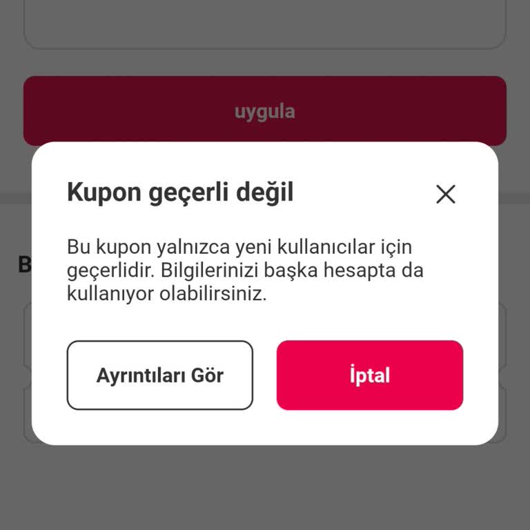 Kupon Kullanamama Sorunu Ve Yeni Kullanıcı Hatası