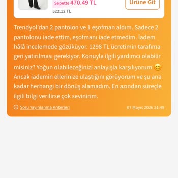İade Ücreti 1298 TL Trendyol’da Takılı Kalıyor Ve Destek Yanıtsız