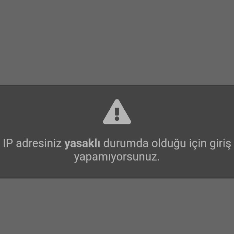 IP Yasağı Nedeniyle Hesaba Erişememe Ve Haksız Ban İtirazı