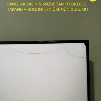Kronik Panel Arızalı Monitörümde Tekrarlanan Tamirler Ve Değişim Talebim Reddedildi