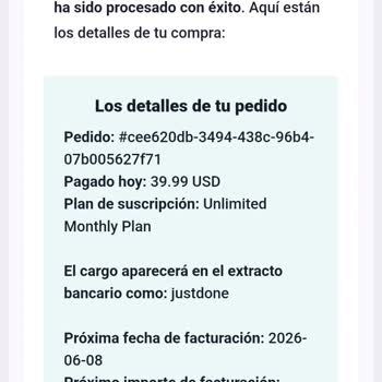 Cobros no autorizados por JustDone, exijo reembolso y cancelar suscripción
