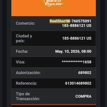 Cobros sin mi permiso de ReelShort, exijo cancelar suscripción y reembolso