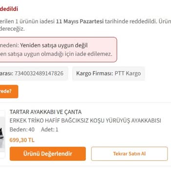 Kullanılmamış Ayakkabımın İade Şartlarına Uygun Olmadığı Gerekçesiyle Reddedildi
