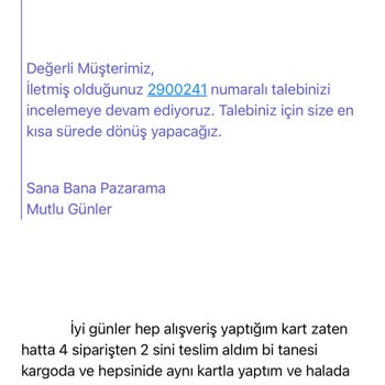 Teslim Edilmeyen Sipariş İçin Uzun Süreli Sorun Ve Yanlış İade