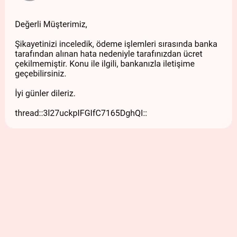 Sipariş Oluşmadığı Hâlde Kartımdan Çekilen 534,48 TL Ücretin İadesi Talebi