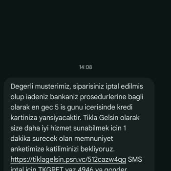 Yavaş Uygulama, Haksız Sipariş İptali Ve Gecikmiş İade
