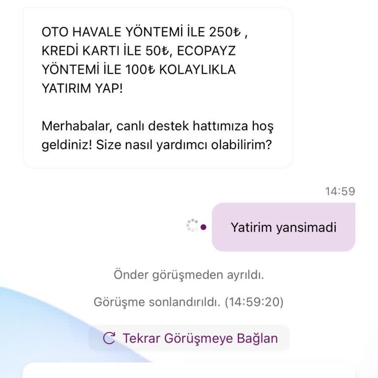 Hesaba Yansımayan 250 TL Yatırım Ve Canlı Destekte İlgisizlik