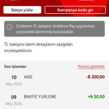 Vodafone Pay Kampanya Bakiyem Yanıltıcı Bilgilendirme Sonucu Silindi Ve Geri İade Edilmedi