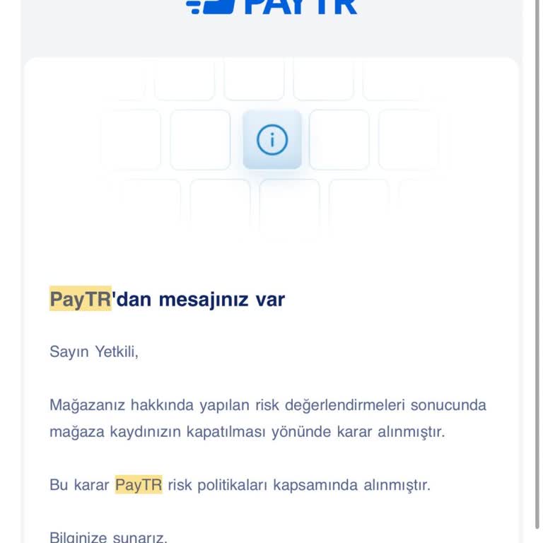 Paytr’ın Keyfi Riskli İlanı Ve Mağaza Kapatması İtibarımı Zedeliyor