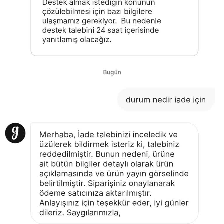 Beden Ve Kalite Sorunları Nedeniyle İade Talebim Reddedildi