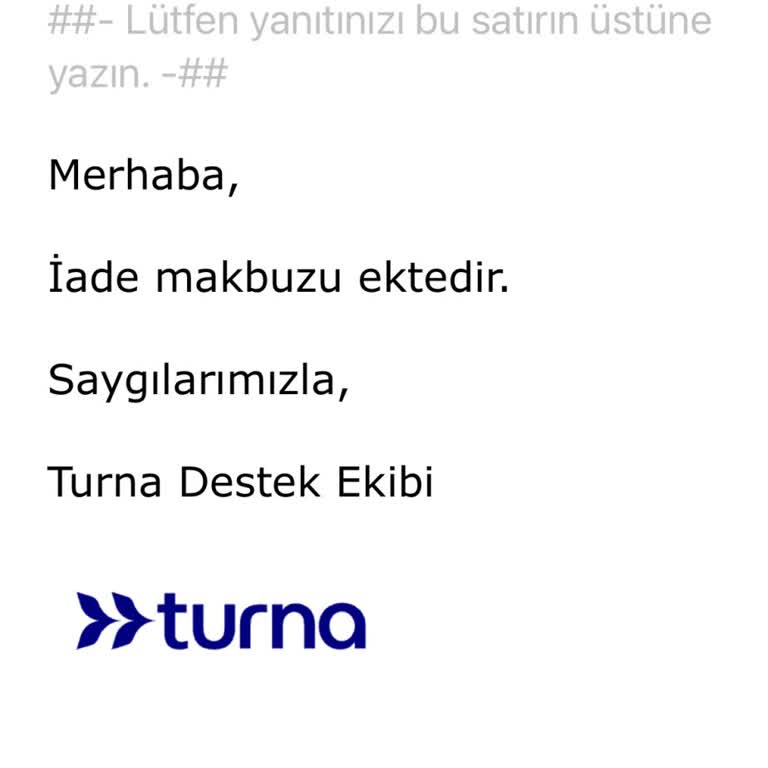 Turna.com İade İşlemi 18 Gün Sonra Da Hesaba Yansımıyor