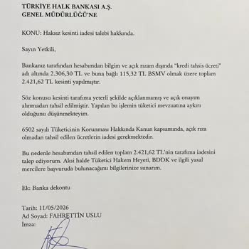 Kredi Kullanmadığım Hesabımdan Yetkisiz Kredi Tahsis Ücreti Kesintisi Ve İade Reddi