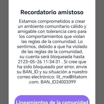 Litmatch bloquea mi cuenta por más de 100 años, solicito reactivación