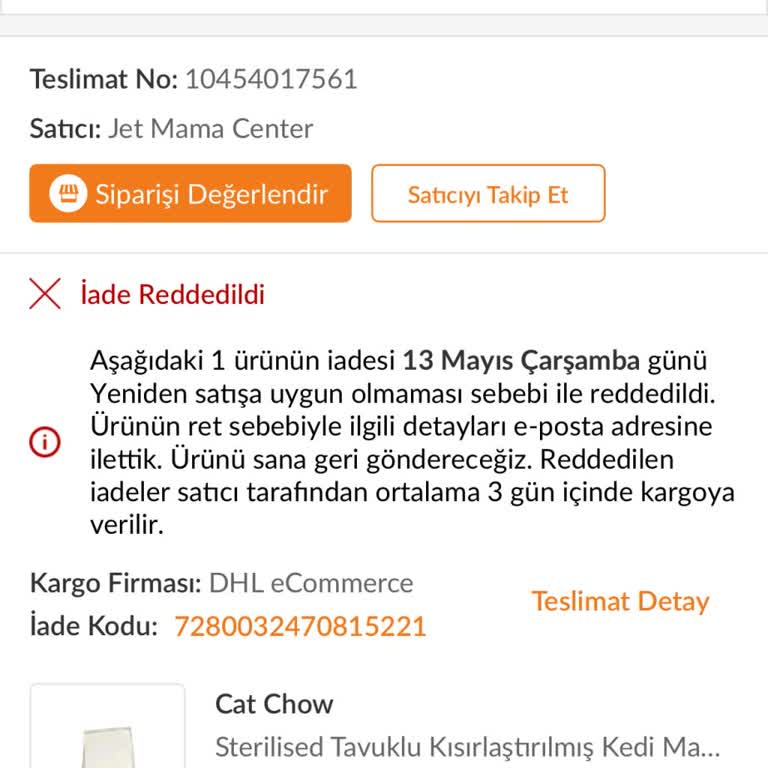 Trendyol Orijinal Olmayan Kedi Maması Gönderildi, İade Reddiyle Karşılaştım