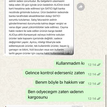 İade Vardır İddiası İle Satın Alınan Ürün Kampanya İddiası Nedeniyle Geri Ödenmedi