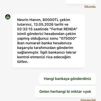 80.000 TL Çekim Tutarım Hesabıma Yatırılmadı