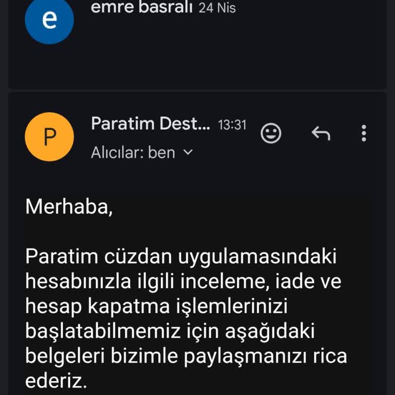 Paratim Hesabı Kapatılamıyor Ve Belgeler Tekrar İsteniyor