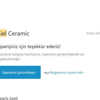 Kiel Ceramic Siparişlerim Hala Kargoya Verilmedi