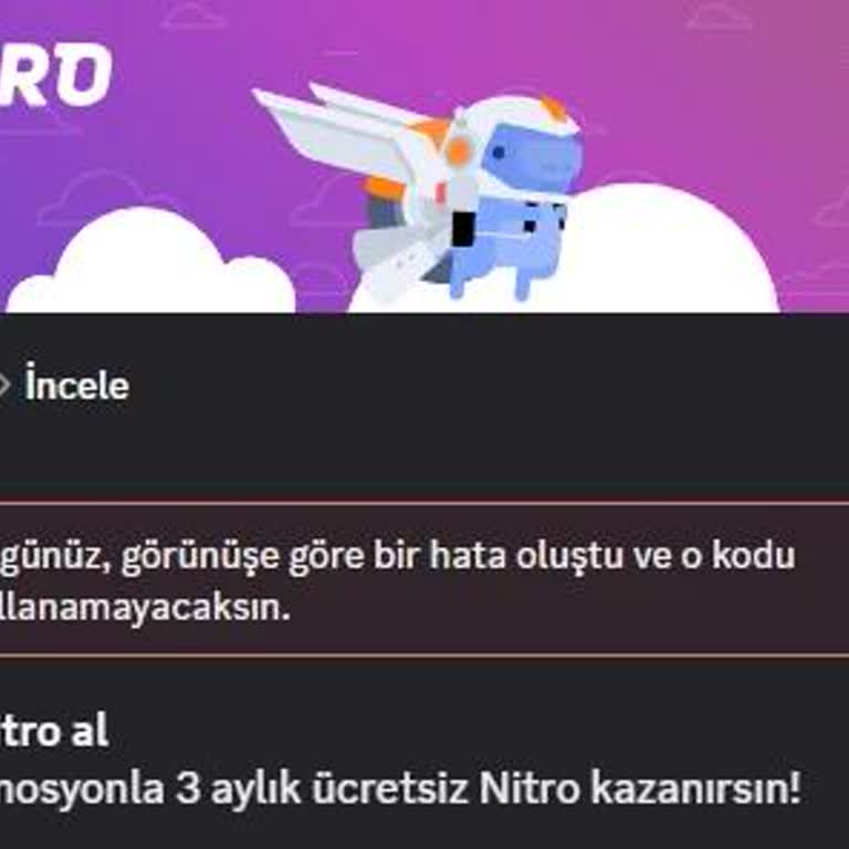Çalışmayan Discord Nitro Kodu İçin İade Reddi Kabul Edilemez