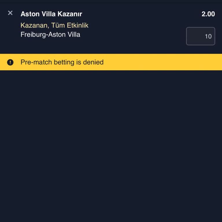 Pre-Match Özel Oran Bahislerinde ‘Pre-Match Betting Is Denied’ Uyarısı
