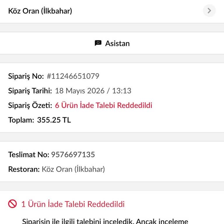 Trendyol Yemek Bozuk ve Eksik Siparişin 6 Kez Reddedilen İade Talebi ve Sistemsel Blokaj
