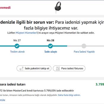 İade İşlemleri Gecikiyor Ve Müşteri Hizmetlerinden Bilgi Alamıyorum