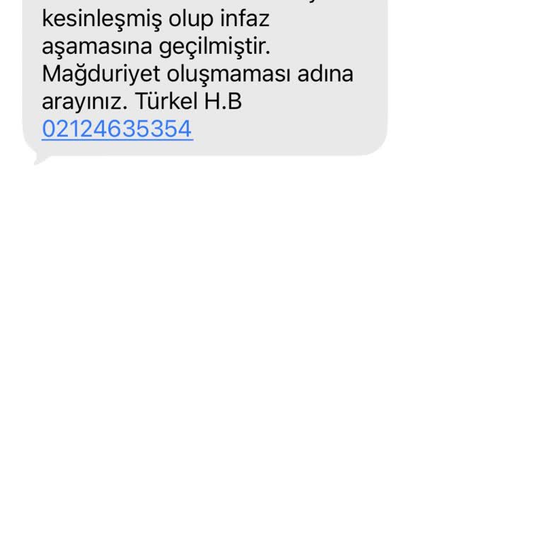 Sahte İnfaz Dosyası Mesajı Ve Numaraların Engellenmesi İçin Yetkili Talebi