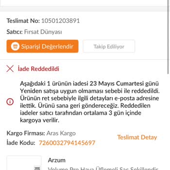 Arzum Volüm Pro Saç Şekillendiricisinin İadesi Reddedildi