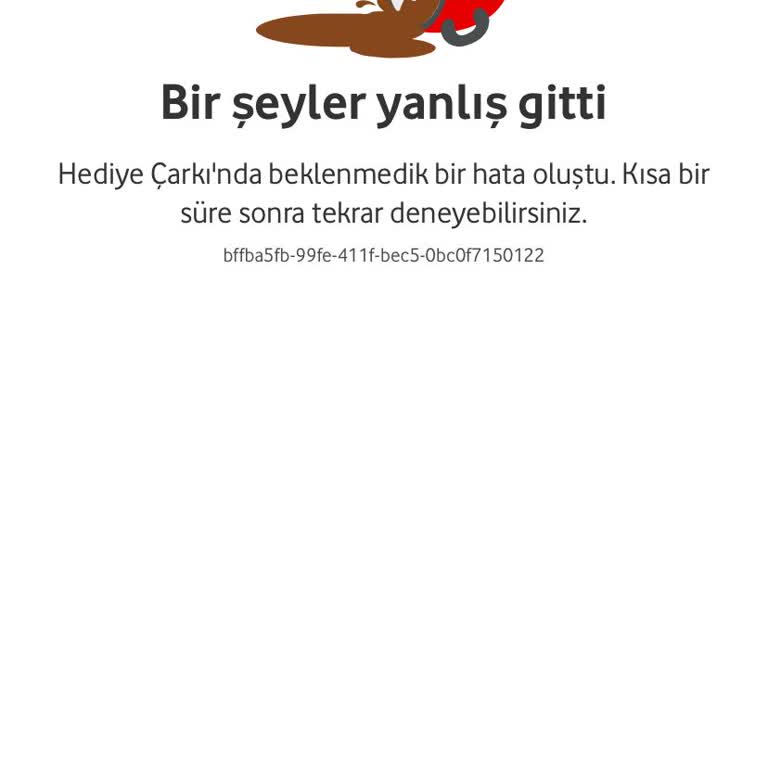 Çarkı Çevir Kampanyası Kullanılamıyor Sürekli Hata Mesajı