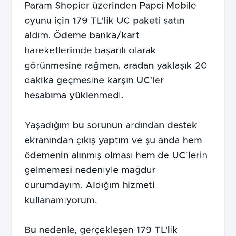 179 TL'lik UC Paketi Ödemesi Hesaba Yüklenmedi Ve Geri Ödeme Talep Ediliyor