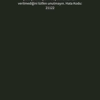 21122 Hata Kodu Nedeniyle Oyun Oynayamıyor Ve 5000 TL Çekim Talebi Kayboldu