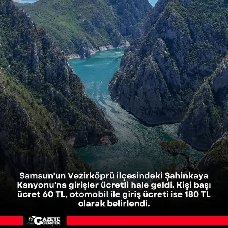 Şahinkaya Kanyonu Ücretlendirilmesi Halkın Erişimini Kısıtlıyor