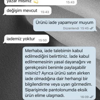 Eksik Ürün Ve Beden Uyumsuzluğu Nedeniyle İade Talebinin Reddedilmesi