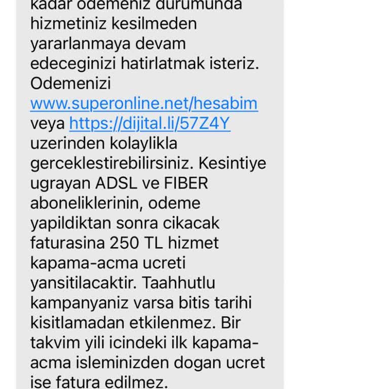 Zamanında Ödeme Yapmasına Rağmen Açma Kapama Ücretinin Kesilmesi Ve Hizmetin Kısıtlanması