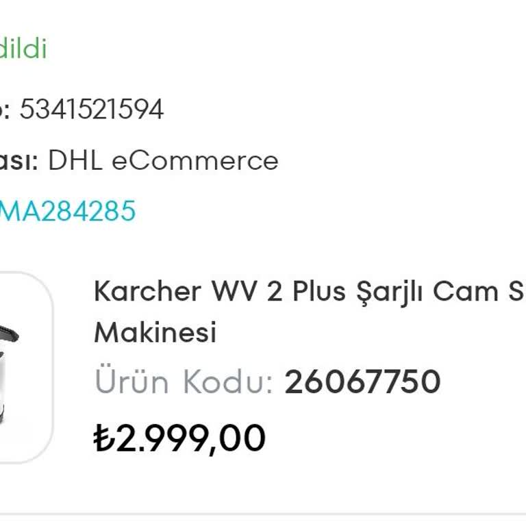 Karcher Cam Silme Makinesinin Beklenen Performansı Vermemesi Ve Açık Ürün İade Reddi