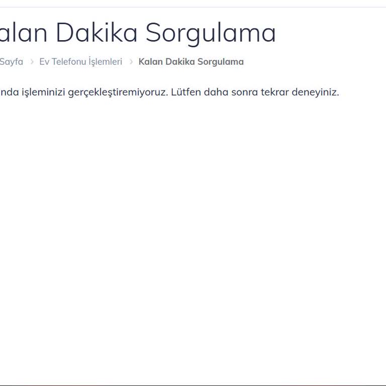 Alo Paketi Kalan Dakika Sorgulama İşlevi Çalışmıyor