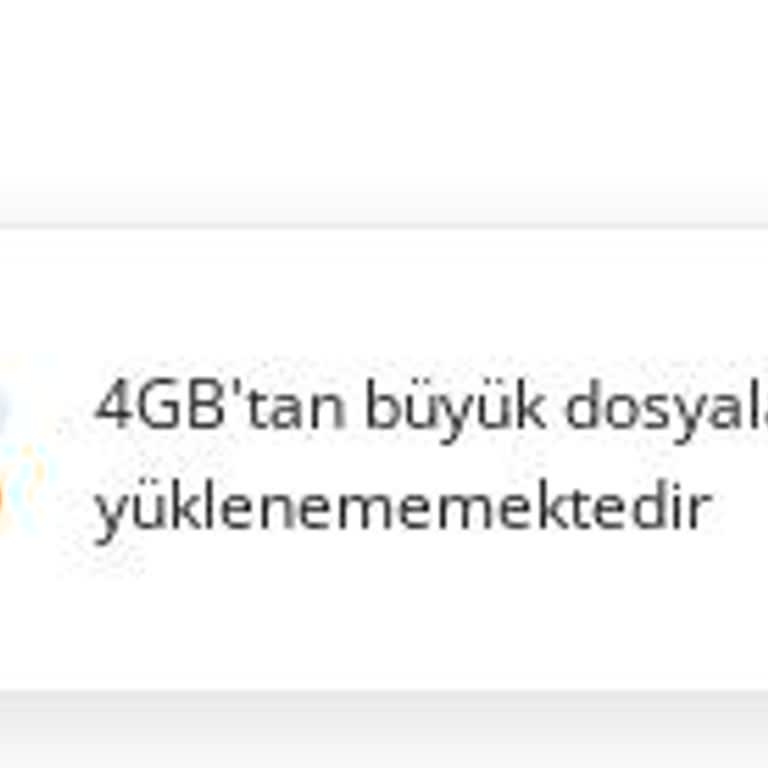 Premium Kullanıcılar İçin 4 GB Üstü Video Yükleme Sınırlaması