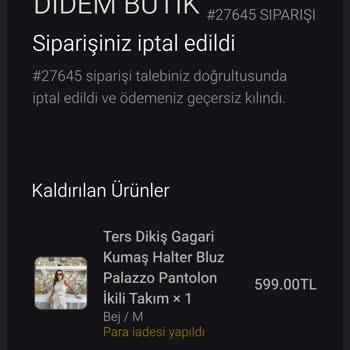 Didem Butik Sipariş İptali ve İade Sorununa Dair Şikayet