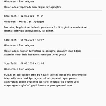 İade Ücretimin Gecikmesi Ve Açıklama Talebi