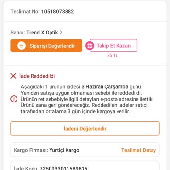 Trend X Optik Kullanılmamış Gözlük İadesi Satıcı Tarafından Haksız Şekilde Reddedildi